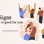 8 signs someone is good for you.