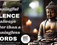 A meaningful silence is always meaningless words