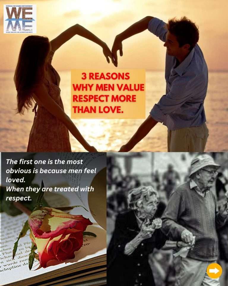 Three Reasons why men value respect more than love_ WE_1